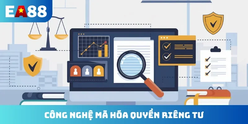 Công nghệ mã hóa quyền riêng tư