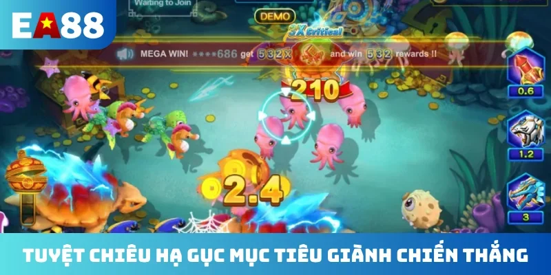 Tuyệt chiêu hạ gục mục tiêu giành chiến thắng